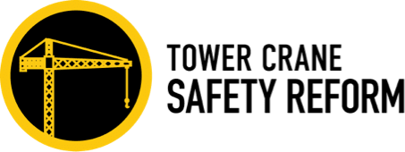 Tower Crane Safety Reform